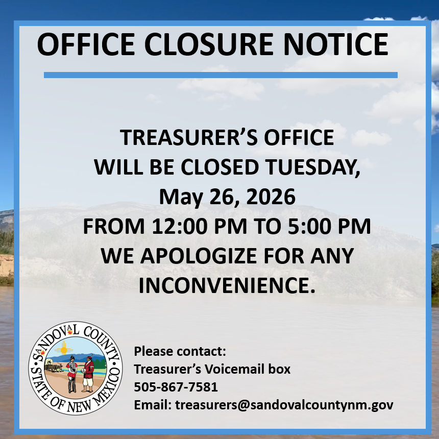 Office Closure Notice for Treasurer's Office on Tuesday, May 26, 2026, from 12:00 PM to 5:00 PM. Contact information provided.