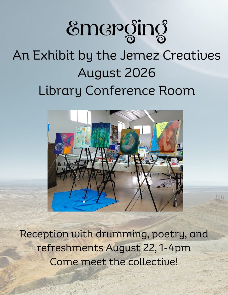 Jemez_Creatives_JSPL_Exhibit_Flyer-791x1024 During Excessive Heat: Find air conditioning. Avoid strenuous activities. Wear light clothing. Check on family members and neighbors. Drink plenty of water. Watch for heat cramps, exhaustion, and stroke. Never leave people or pets in a closed car.