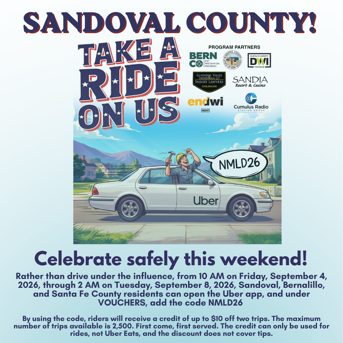 tarou_laborday2026 Illustration for "Take a Ride On Us" campaign by Sandoval County, featuring a cartoon driver with a hammer and a speech bubble containing "NMLD26", with an Uber car in a suburban setting.
